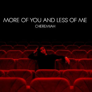 More of You and Less of Me