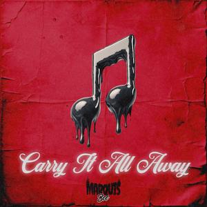 Carry It All Away