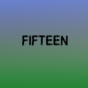 FIFTEEN (Instrumental)