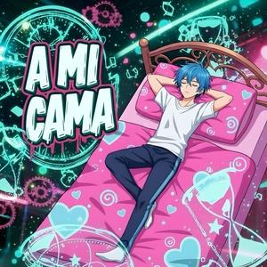 A MI CAMA (Slowed)