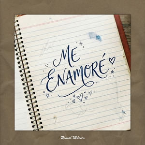 Me Enamoré