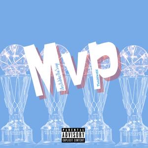 MVP (feat. ThaWavee)