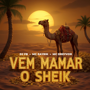 Vem Mamar o Sheik
