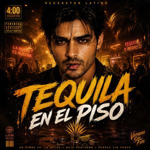 Tequila en el Piso