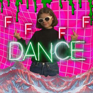 F.U.KING DANCE（PROD BY GOAT MUSIC）