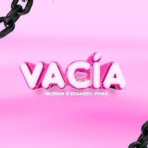 Vacía (feat. Eduardo Vivas)