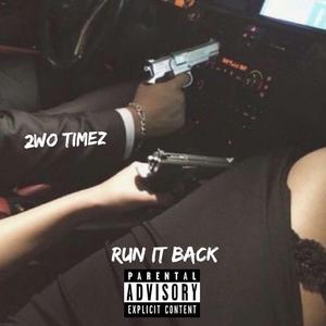 Run It Back