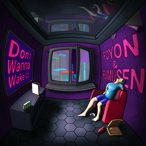 Don't Wanna Wake Up
