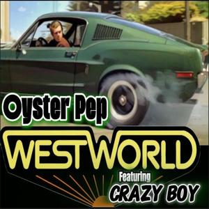 Westworld (feat. Lil Kriz & Crazy Boy.)