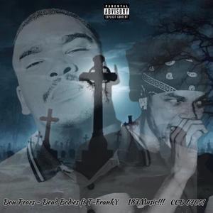 Dead Bodies (feat. T-FrankY)