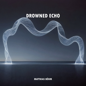 Drowned Echo