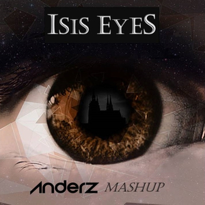 Isis Eyes Castle (Mashup)