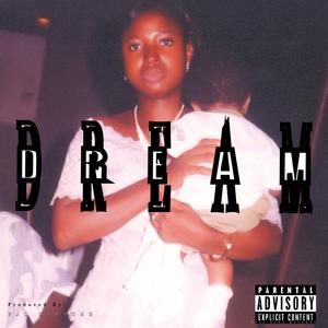 Dream (feat. Black Berry)