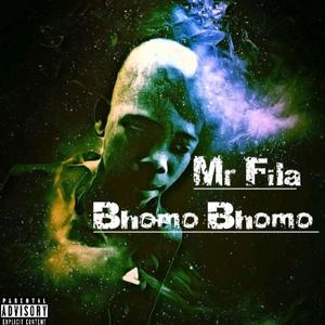 Bhomo bhomo (feat. Mr Fila)