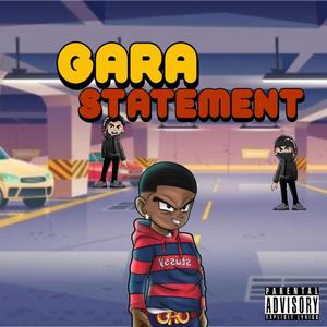 Gara Statement