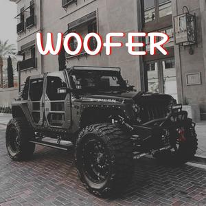 Woofer