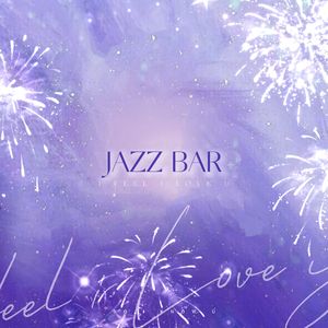 Jazz Bar（翻自捕梦网）
