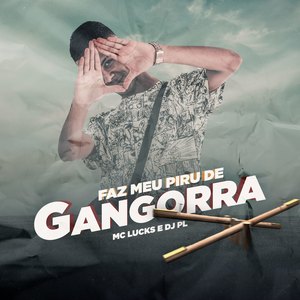 Faz Meu Piru de Gangorra