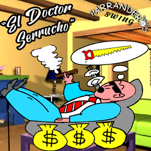 El Doctor Serrucho