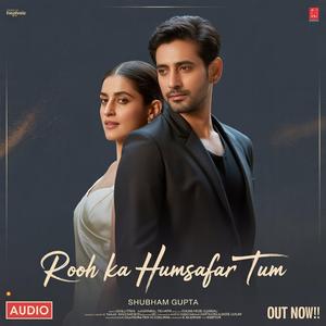 Rooh Ka Humsafar Tum (Track 1)