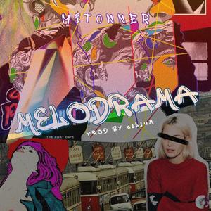 Melodrama
