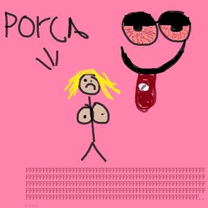 PORCAAAAA