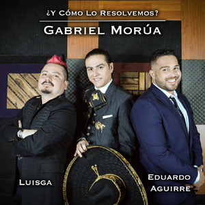 ¿Y Cómo Lo Resolvemos? (feat. Luisga & Eduardo Aguirre)