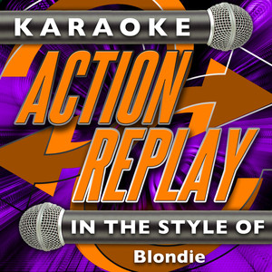Denis Denis (In the Style of Blondie) [Karaoke Version]