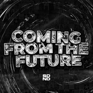 Coming From The Future