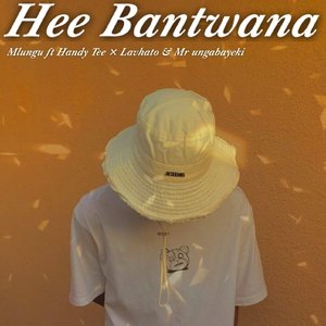 Hee Bantwana