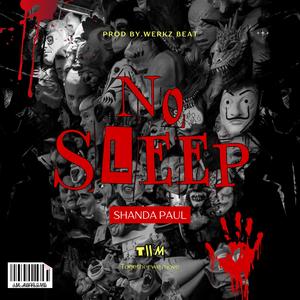 No Sleep