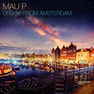 Drugs From Amsterdam (Original Mix)