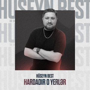Hardadır o yerlər