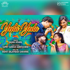 Yeda Yeda (with Sumit Dontulwar)