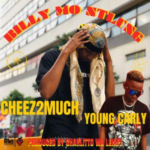 Billy Mo Ntlung (feat. Cheez2much & Young Carly)