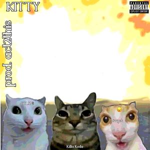 KITTY (feat. DYLXN!!, $wysk & act2this)