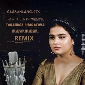 Farahnoz Sharafova - Hamesha (Remix)