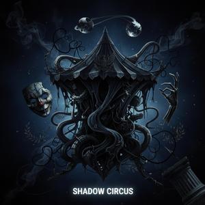 Shadow Circus