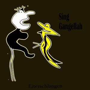 Sing Gangellah