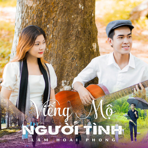 Viếng Mộ Người Tình