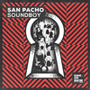 San Pacho - Soundboy