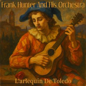L'arlequin De Toledo