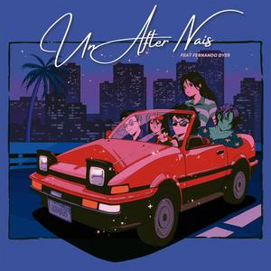 Un After Nais