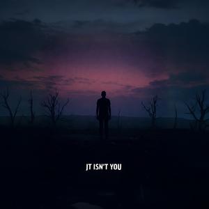 It Isn´t You