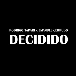 Decidido