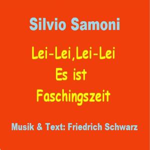 Lei-Lei, Lei-Lei - Es ist Faschingszeit (-Radioversion)