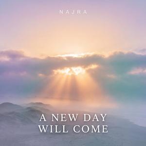 A New Day Will Come