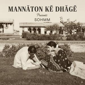 Mannaton Ke Dhaage