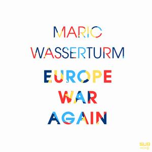 EUROPE WAR AGAIN