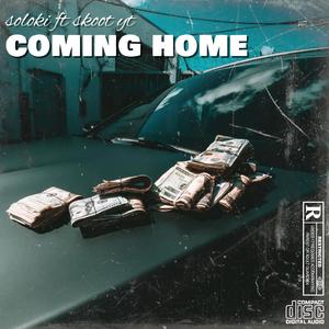 Coming home (feat. Skoota yt)